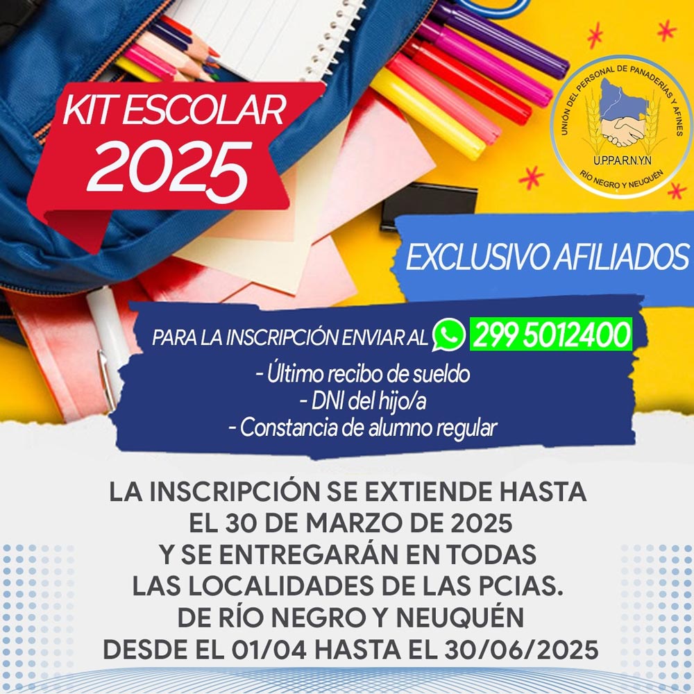 ¡Llegó el Kit Escolar 2025 para los Afiliados de UPPARNyN!